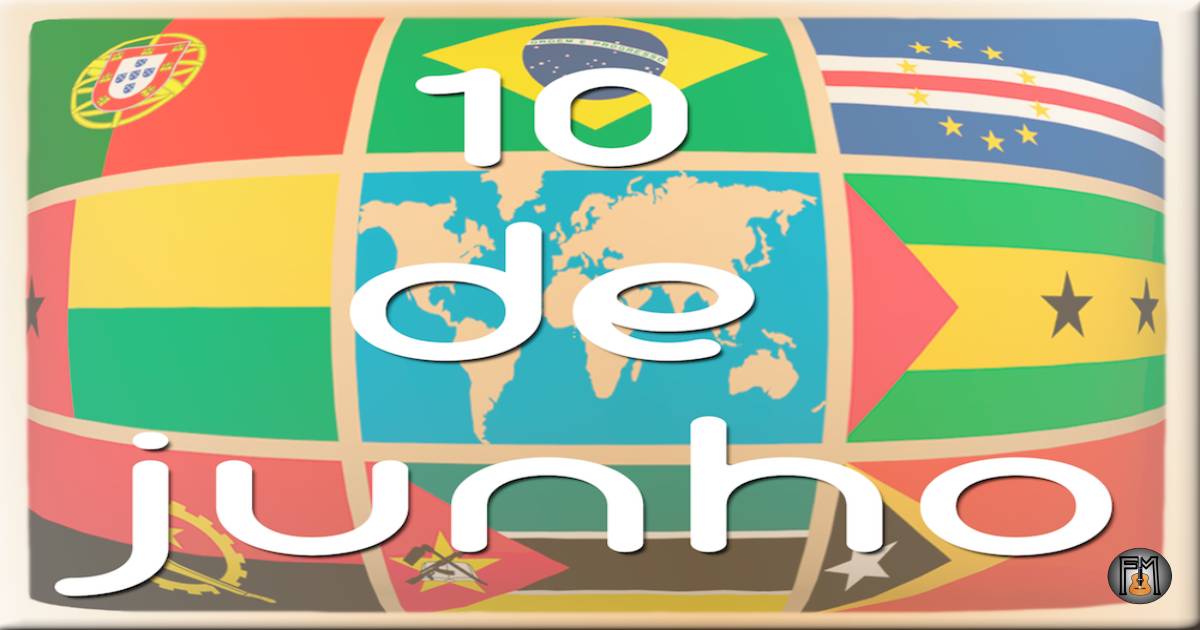 Thumbnail do artigo sobre o 10 de Junho com bandeiras de países lusófonos e referência à língua portuguesa